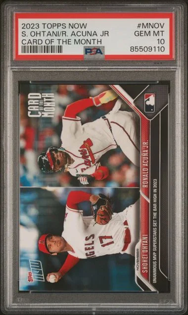 2023 Topps Now Ronald Acuna Jr/Shohei Ohtani Card Of The Month #MNOV card image