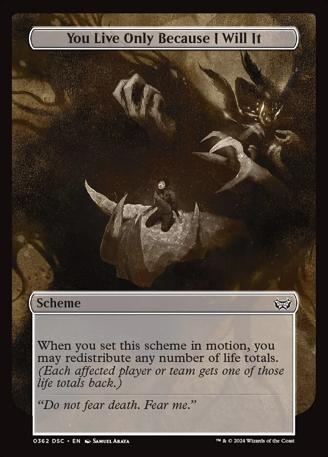 2024 Duskmourn: House of Horror Commander You Live Only Because I Will It #362 common card image