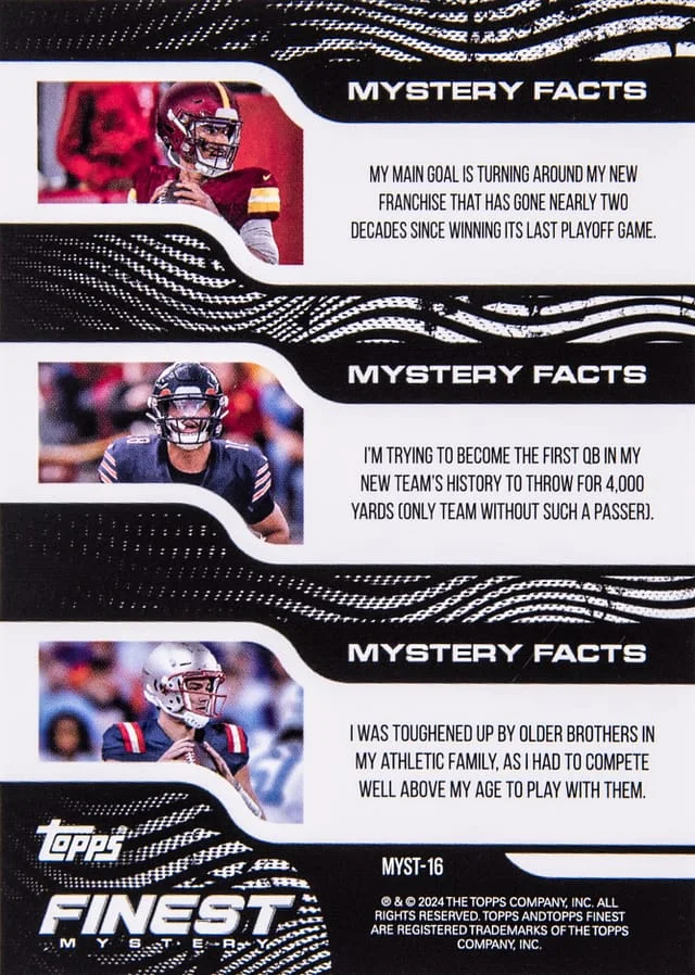 2024 Topps Finest Football Unpeeled Card - Possible Caleb Williams, Jayden Daniels, or Drake Maye Mystery #MYST-16 card image