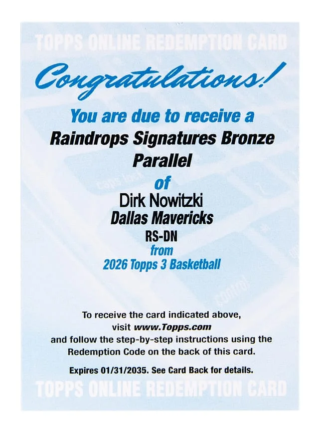 2025-26 Topps Dirk Nowitzki - Redemption 3 Raindrop Signatures Bronze Parallel #RS-DN card image