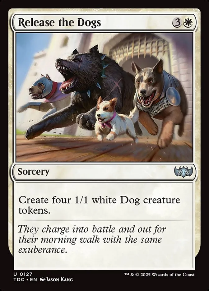2025 Tarkir: Dragonstorm Commander Release the Dogs #127 uncommon card image