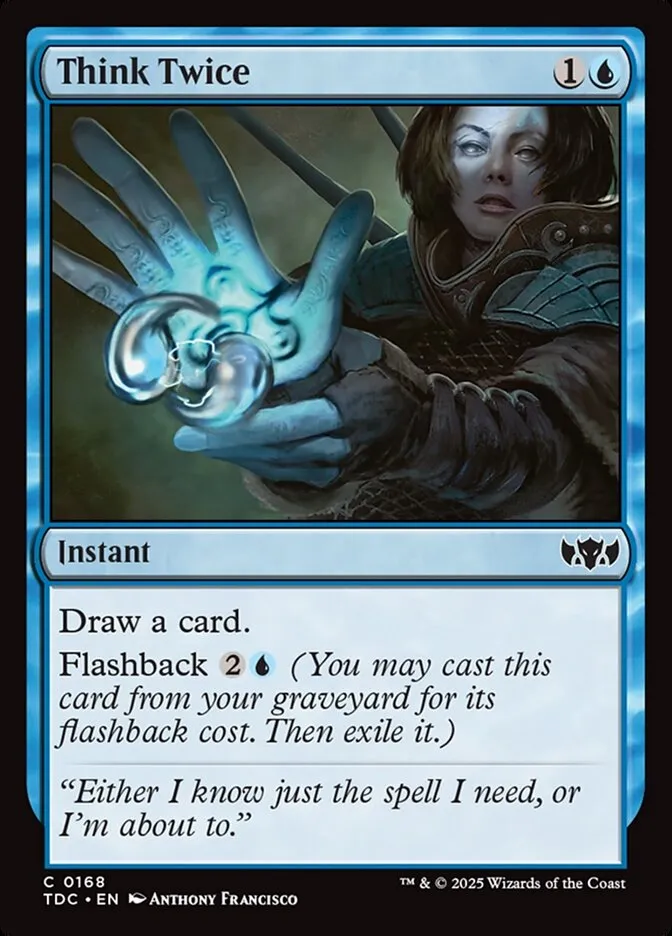 2025 Tarkir: Dragonstorm Commander Think Twice #168 common card image