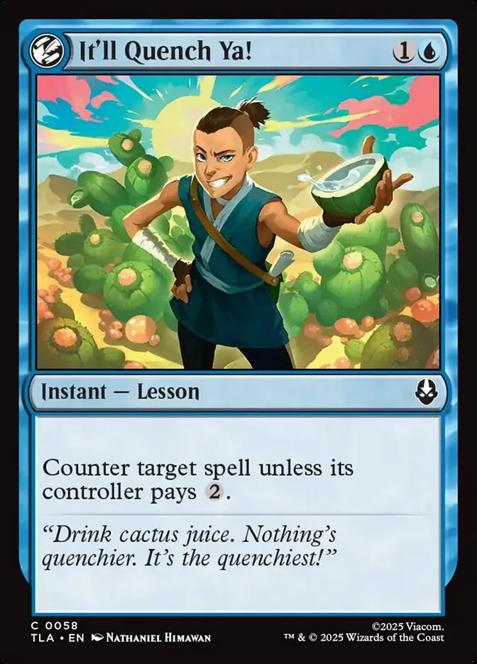 2025 Avatar: The Last Airbender It'll Quench Ya! [Foil] common #58 common card image