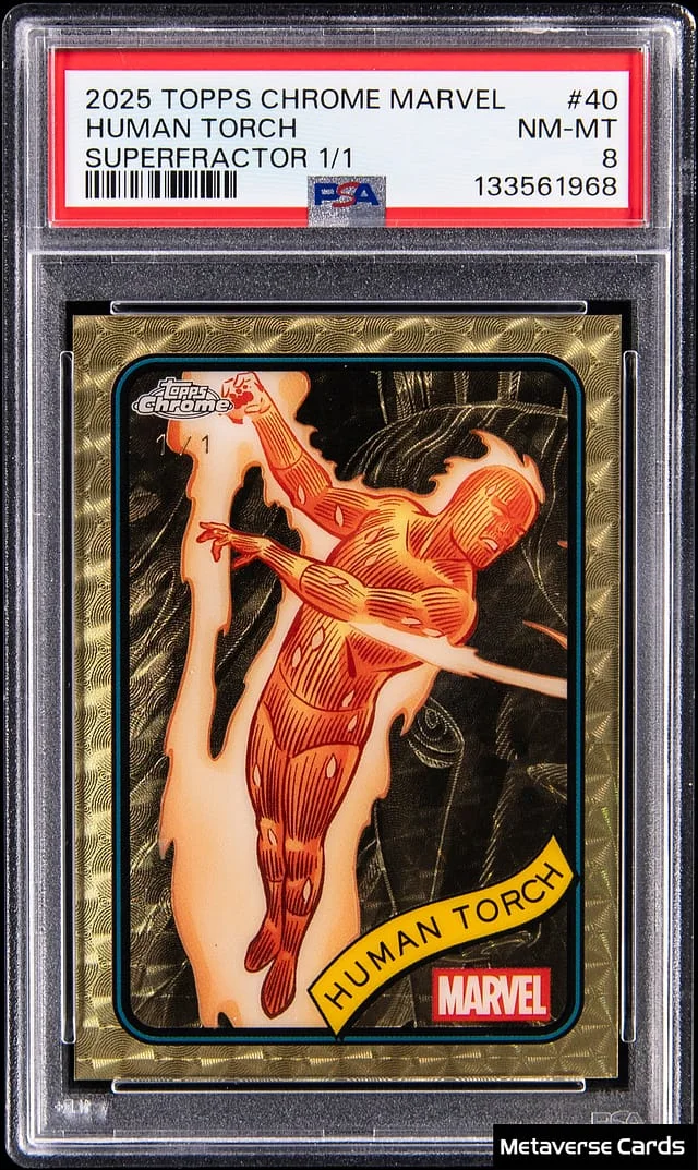 2025 Topps Chrome Human Torch Marvel SuperFractor #40 card image