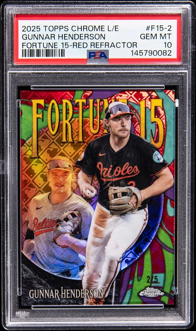 2025 Topps Chrome Logofractor Gunnar Henderson Edition Fortune 15 Red Refractor #F15-2 card image